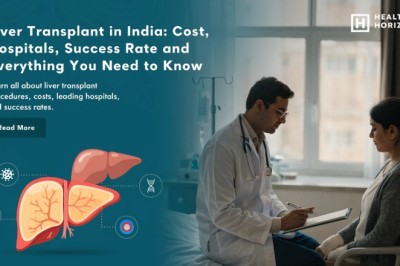 Liver Transplant in India: Cost, Hospitals, Success Rate and Everything You Need to Know