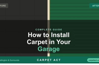 How to Install Carpet in Your Garage: A Complete Guide for Wellington Homeowners