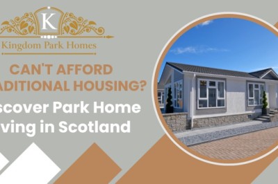 Can't Afford Traditional Housing? Discover Park Home Living in Scotland