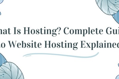 What Is Hosting? Complete Guide to Website Hosting Explained