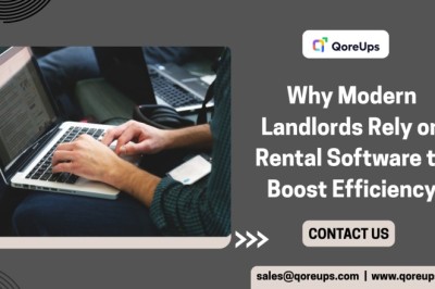 Why Modern Landlords Rely on Rental Software to Boost Efficiency