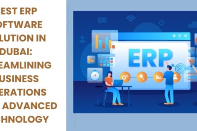 Best ERP Software Solution in Dubai: Streamlining Business Operations with Advanced Technology