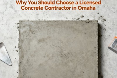 Why You Should Choose a Licensed Concrete Contractor in Omaha