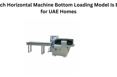 Which Horizontal Machine Bottom Loading Model Is Best for UAE Homes