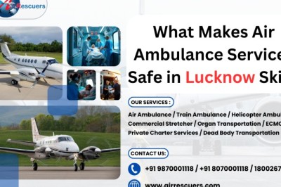 What Makes Air Ambulance Services Safe in Lucknow Skies