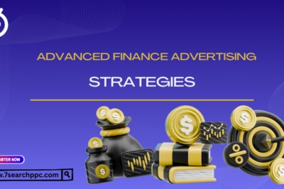 Advanced Finance Advertising Strategies for High-Value Customers