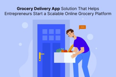 Grocery Delivery App Solution That Helps Entrepreneurs Start a Scalable Online Grocery Platform