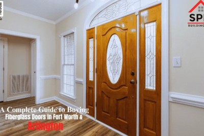 A Complete Guide to Buying Fiberglass Doors in Fort Worth & Arlington