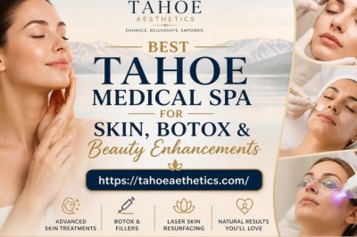 Best Tahoe Medical Spa for Skin, Botox & Beauty Enhancements