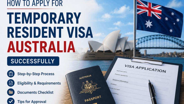 How to Apply for a Temporary Resident Visa Australia Successfully | Websyndic